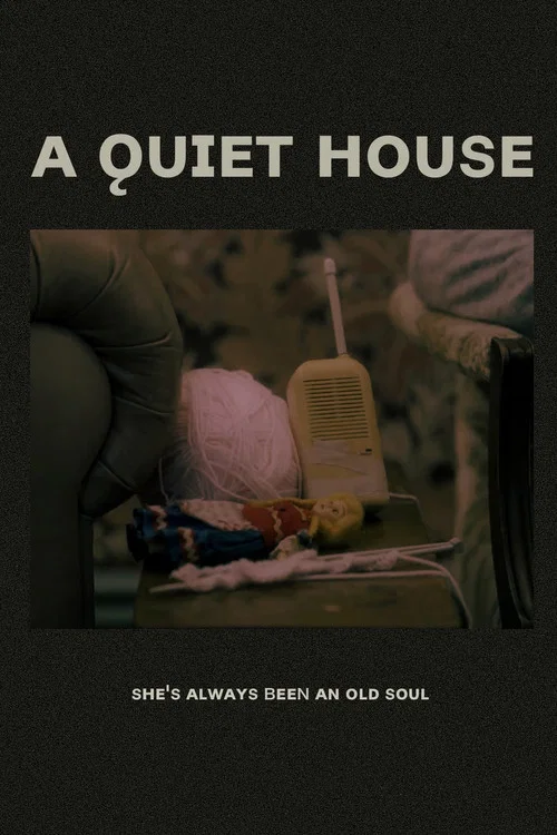 A Quiet House постер