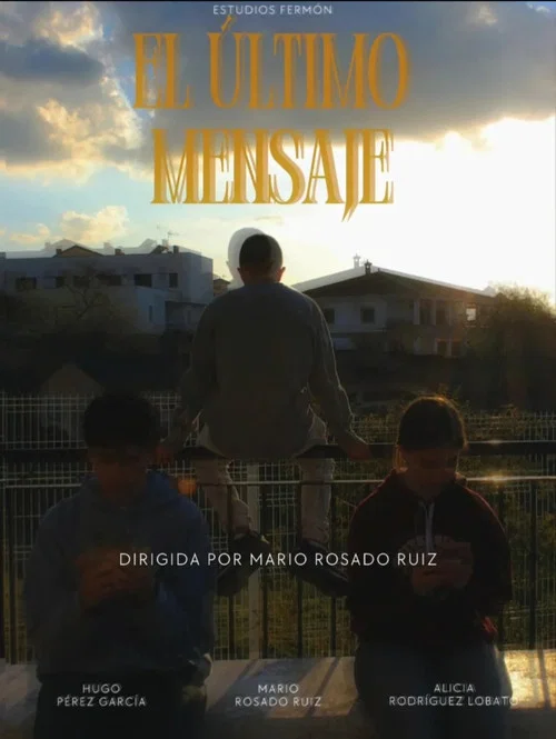 El ÚLTIMO MENSAJE постер