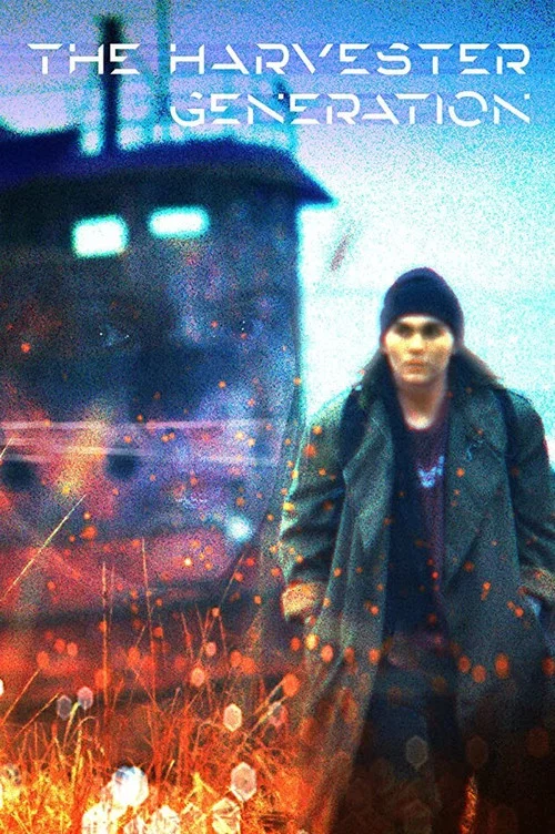 The Harvester Generation постер