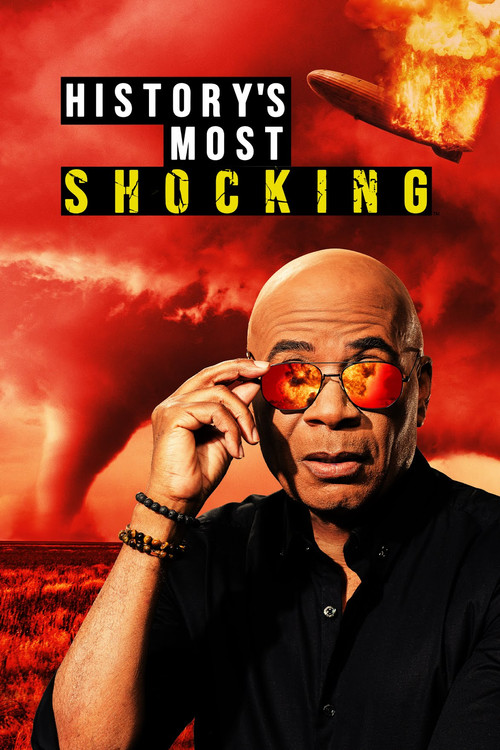 History's Most Shocking постер