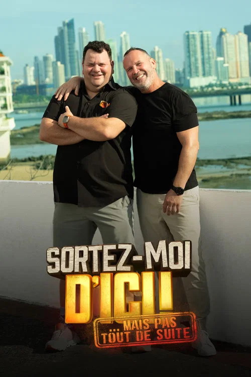 Sortez-moi d'ici... Mais pas tout de suite! постер