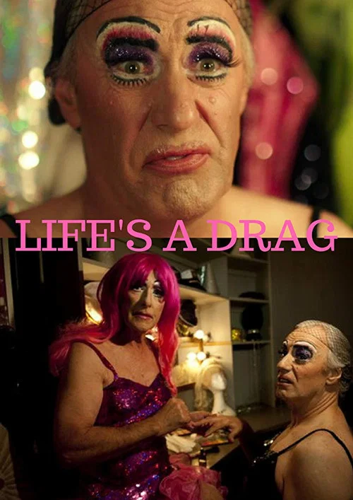 Life's a Drag постер