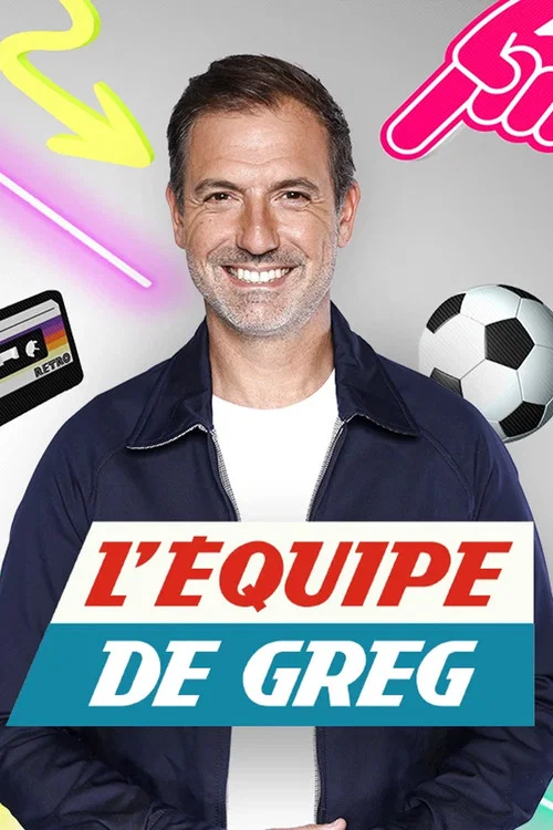 L'Équipe de Greg постер