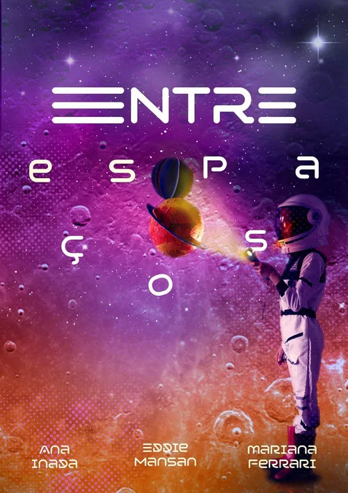 Entre Espaços постер