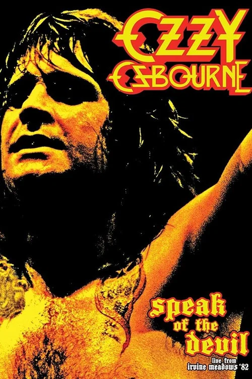 Ozzy Osbourne: Speak of the Devil - Blizzard Of Ozz Tour 82 постер