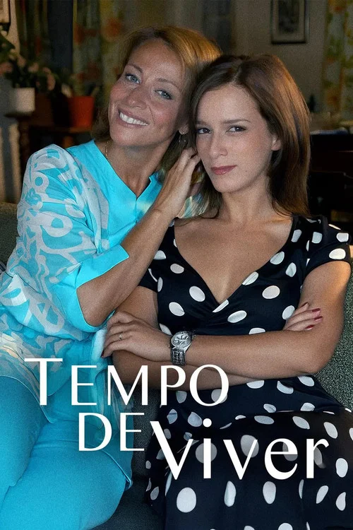 Tempo de Viver постер