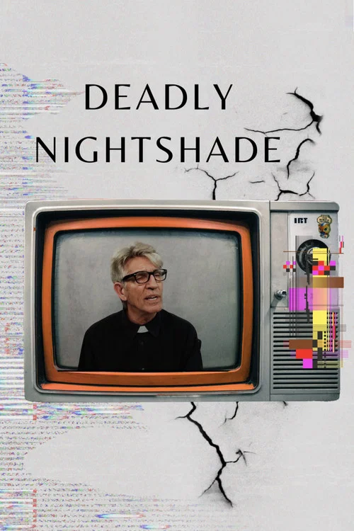 Deadly Nightshade постер