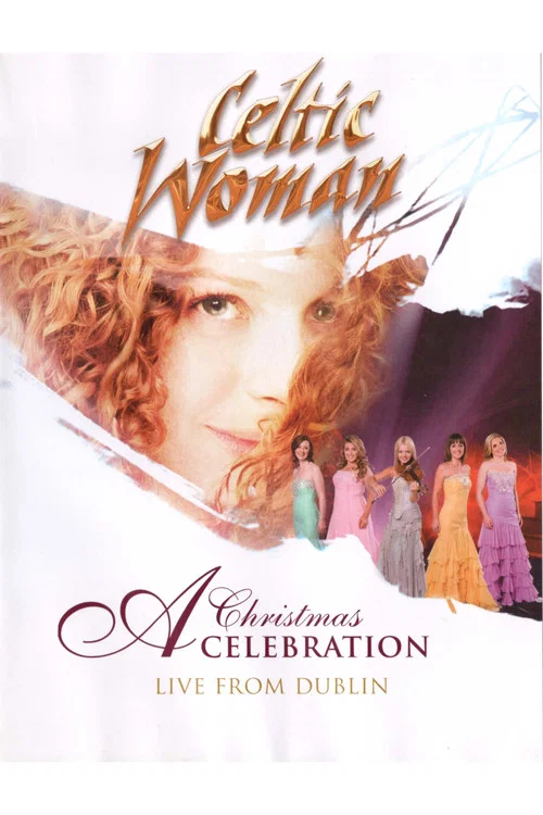 A Christmas Celebration: Live from Dublin постер