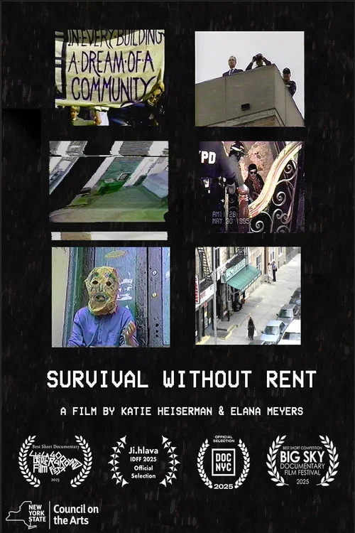 Survival Without Rent постер