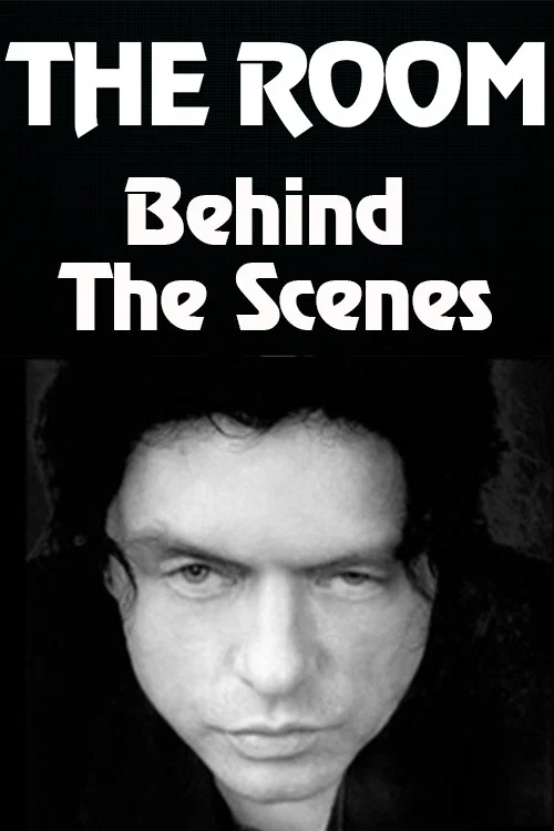 Behind the Scenes of "The Room" постер