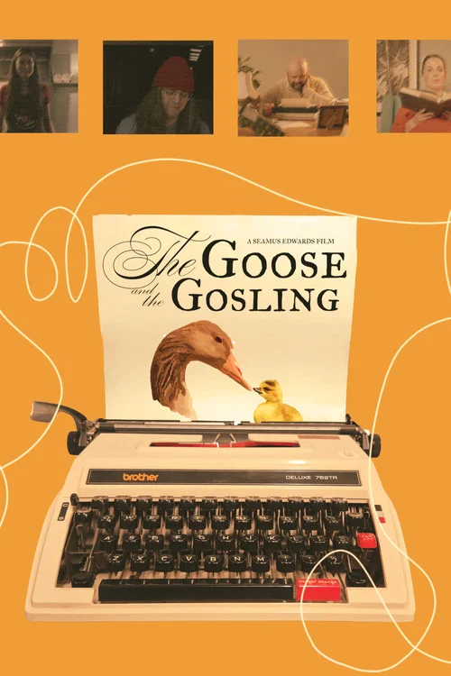 The Goose and the Gosling постер