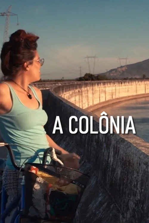 A Colônia постер