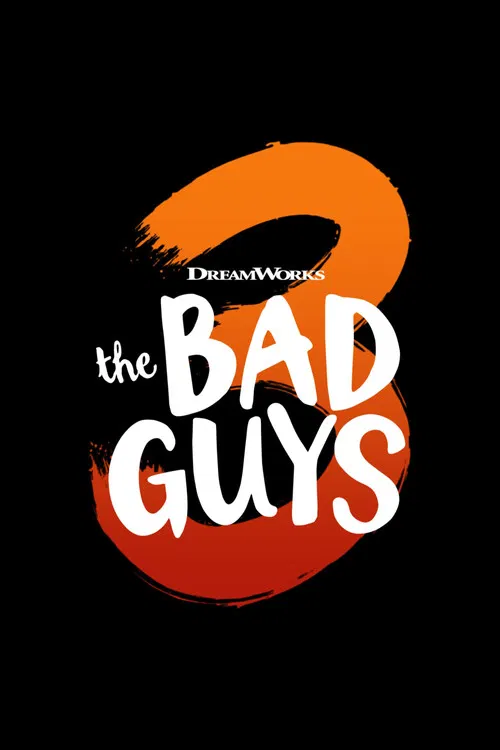 The Bad Guys 3 постер