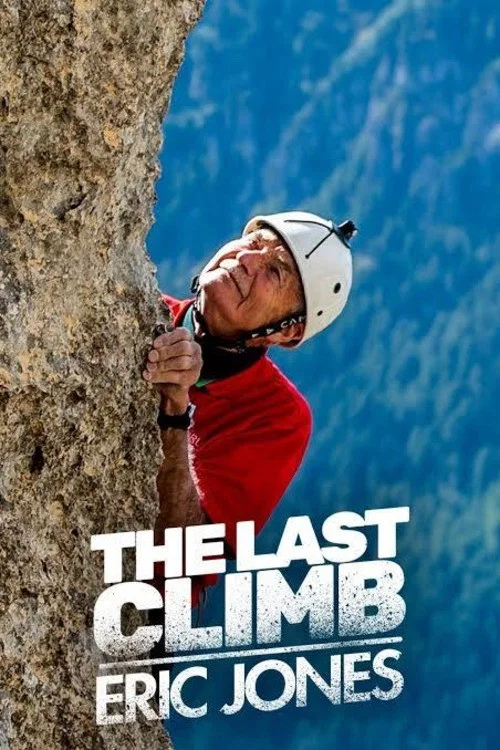 The Last Climb: Eric Jones постер