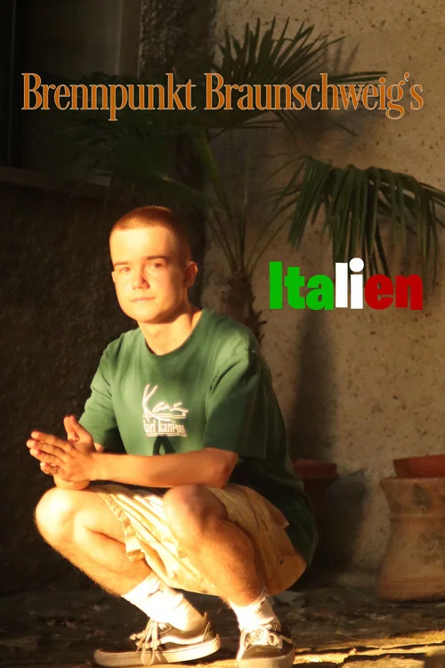 Brennpunkt Braunschweig's "Italien" постер