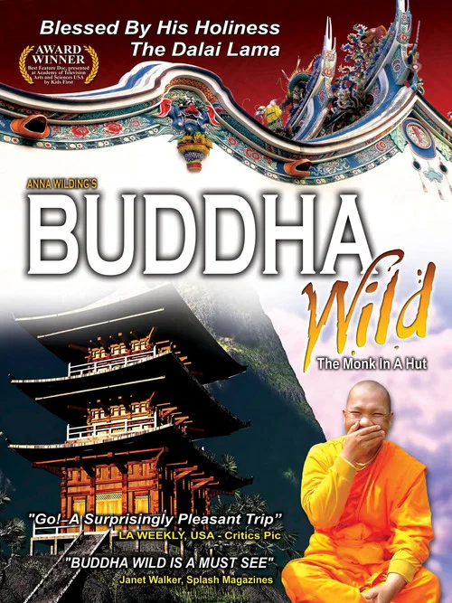 Buddha Wild: Monk in a Hut постер