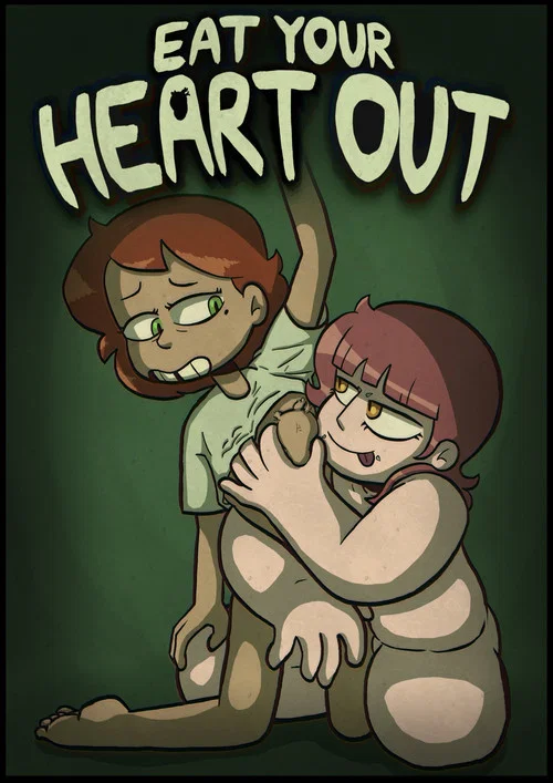 Eat Your Heart Out постер