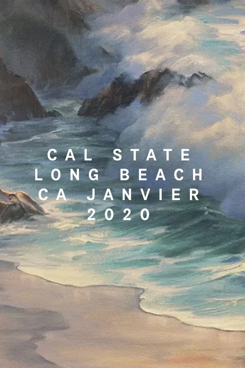 Cal State Long Beach, CA, January 2020 постер
