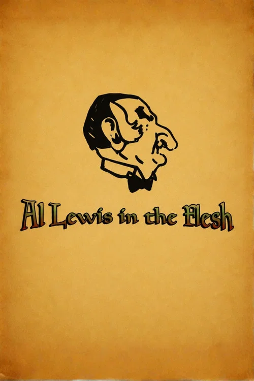Al Lewis in the Flesh постер