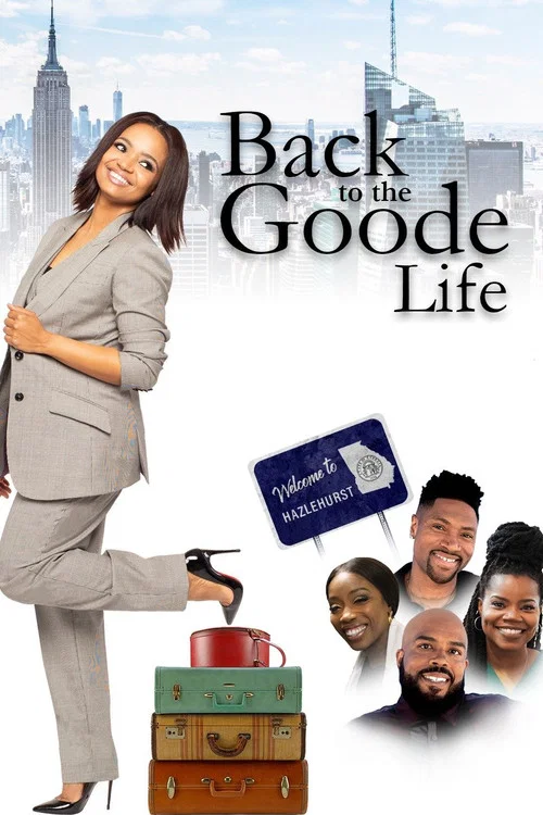 Back to the Goode Life постер
