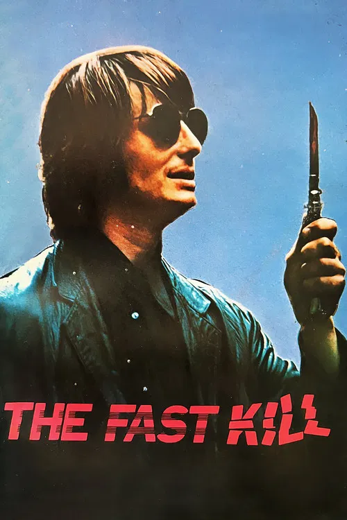 The Fast Kill постер