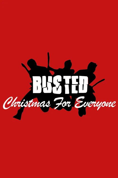 Busted: Christmas for Everyone постер