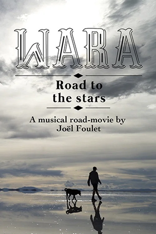 Wara, Road to the Stars постер