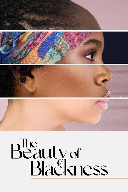 The Beauty of Blackness постер