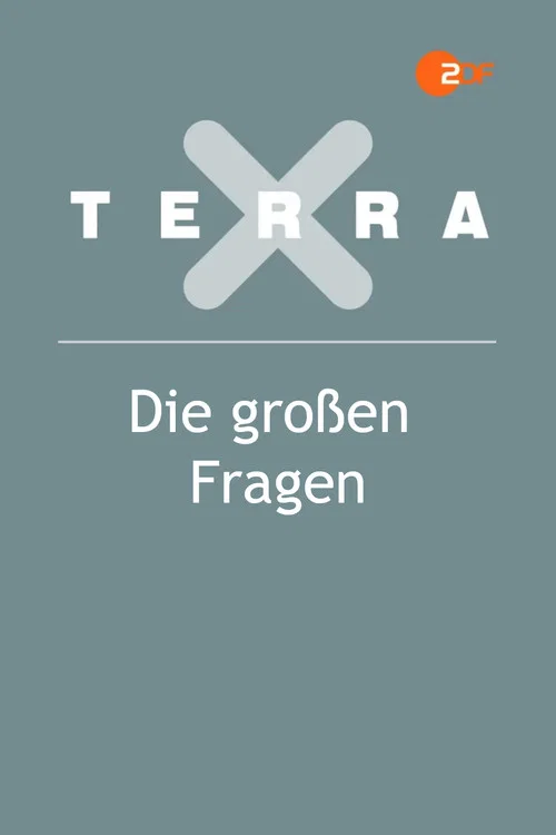Terra X - Die großen Fragen постер