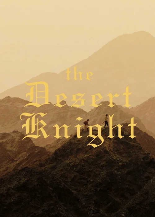 The Desert Knight постер