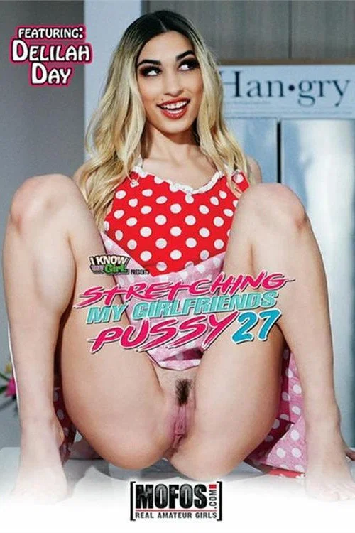 Stretching My Girlfriend's Pussy 27 постер