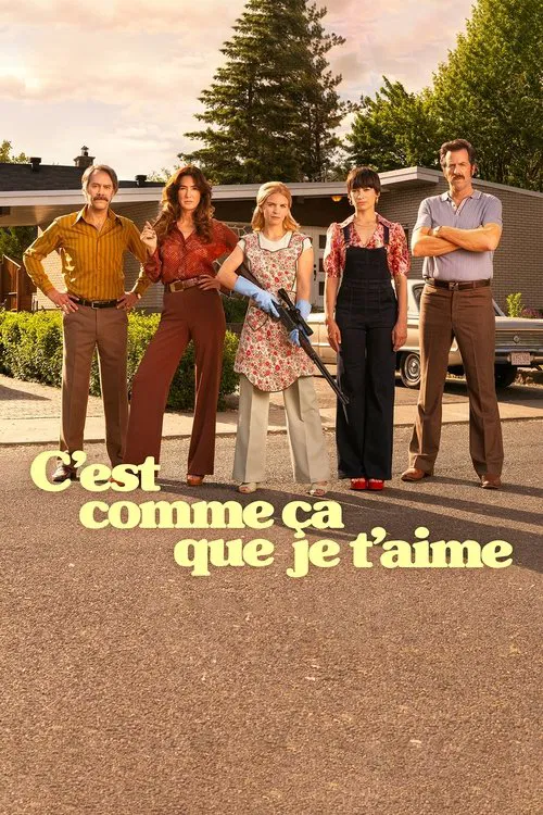 C’est comme ça que je t’aime постер