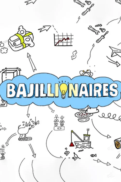 Bajillionaires постер