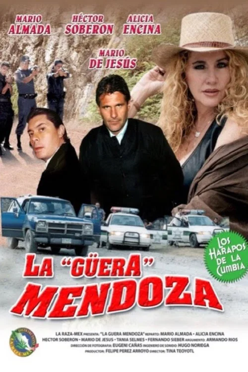 La Guera Mendoza постер