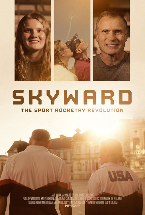 Skyward: The Sport Rocketry Revolution постер