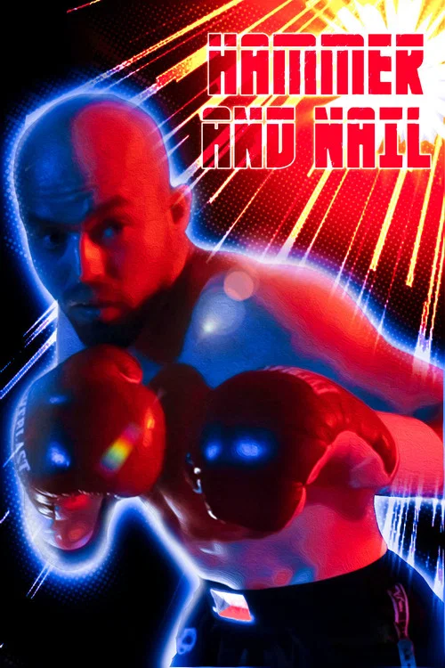 Hammer and Nail постер