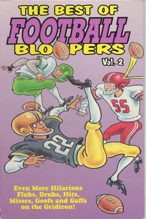 The Best of Football Bloopers Vol. 2 постер
