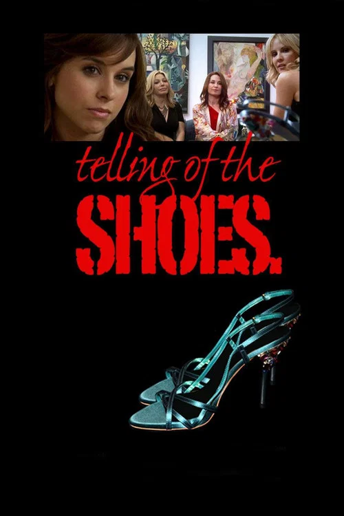 Telling of the Shoes постер