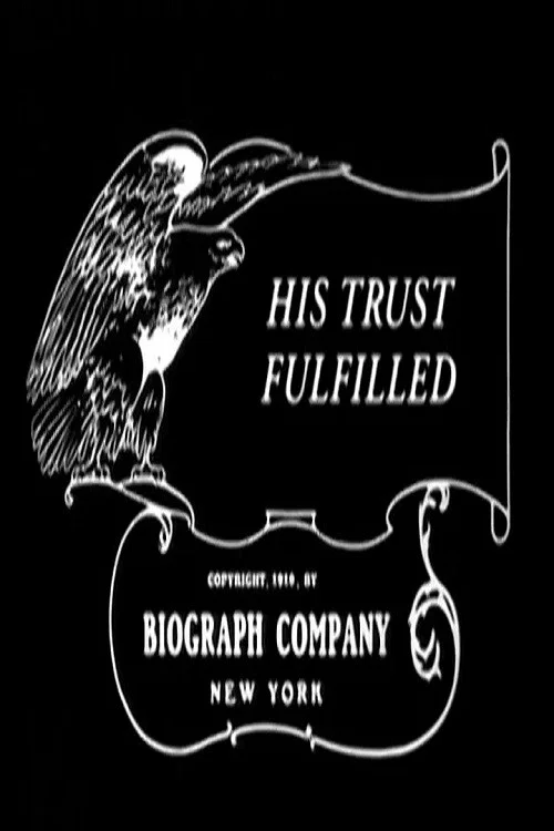His Trust Fulfilled постер