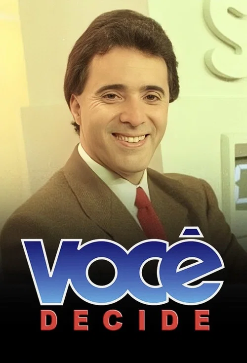 Você Decide постер