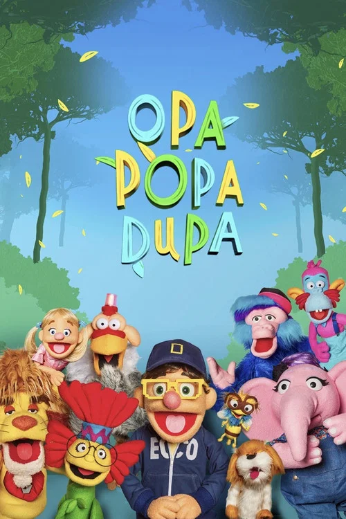 Opa Popa Dupa постер