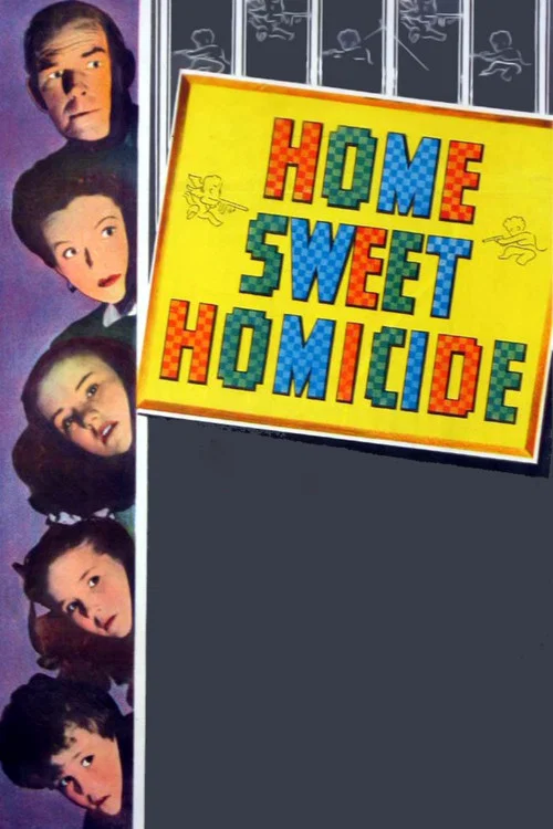 Home Sweet Homicide постер
