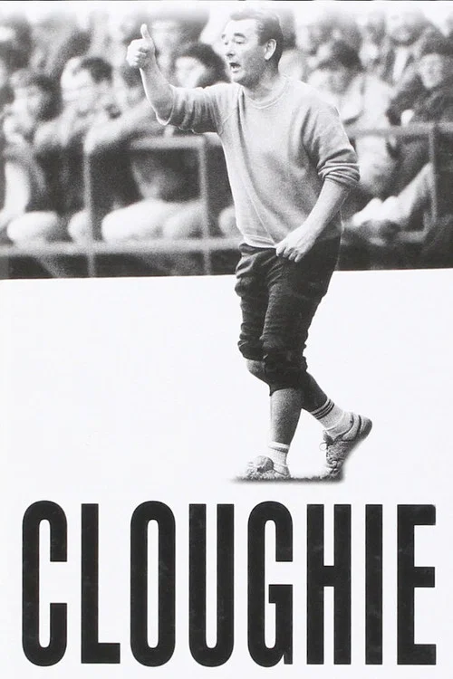 Cloughie: The Brian Clough Story постер