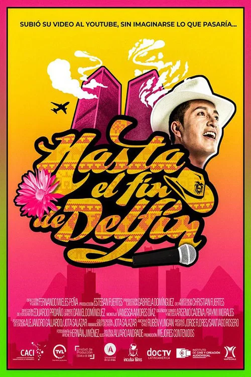 Hasta el fin de Delfín постер