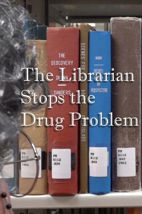 The Librarian Stops the Drug Problem постер