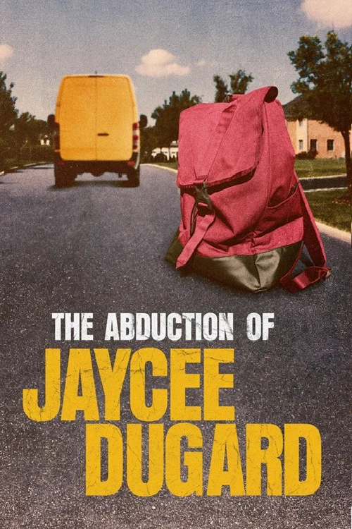 The Abduction of Jaycee Dugard постер