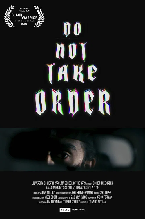 Do Not Take Order постер