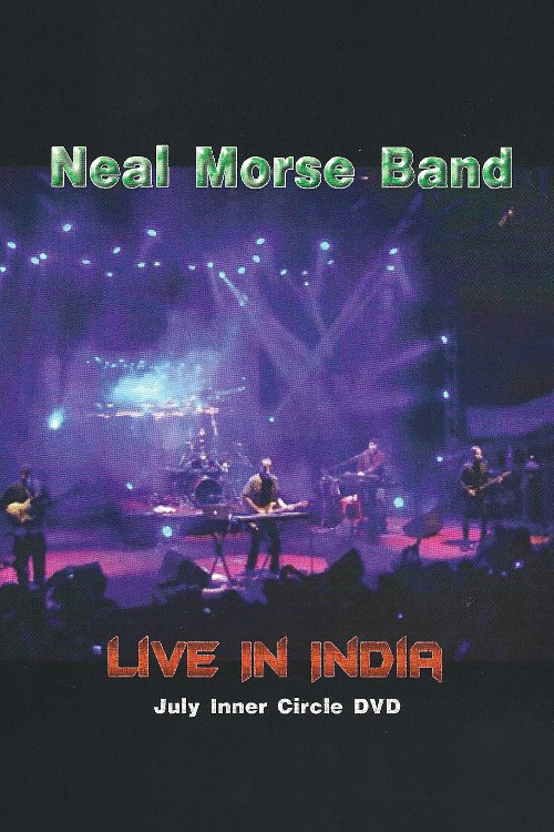 The Neal Morse Band - Live In India постер