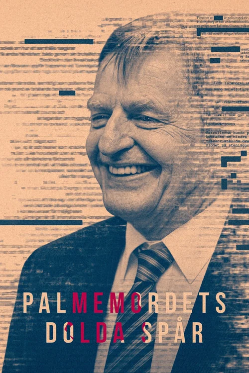 Palmemordets Dolda Spår постер