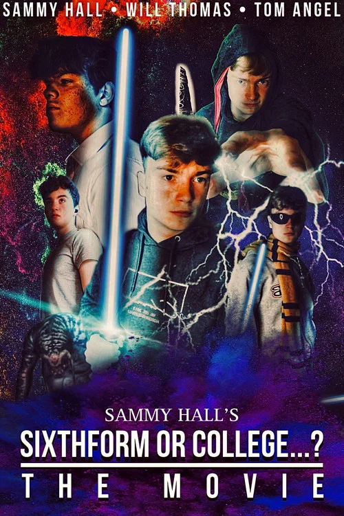 Sixth Form or College...?: The Movie постер